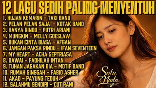 Download lagu 12 Lagu Sedih Paling Menyentuh Hati 2026 | Lagu Indonesia Terbaik Saat Galau mp3