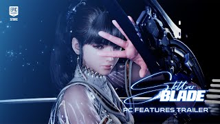 Stellar Blade – PC Features Trailer | PC Games Trailer