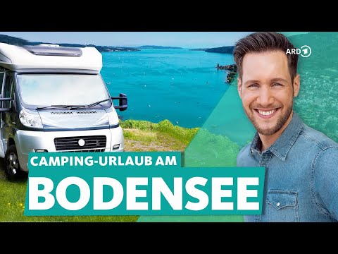Lake Constance: Holidays in caravans and converted campers | WDR Reisen