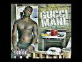 Gucci Mane Ft. Letoya Luckett - G-Love ( U Don't Love Me )