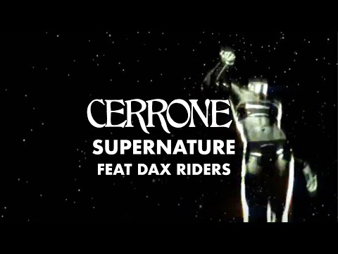 Cerrone - Supernature (feat. Dax Riders) (Official Music Video)