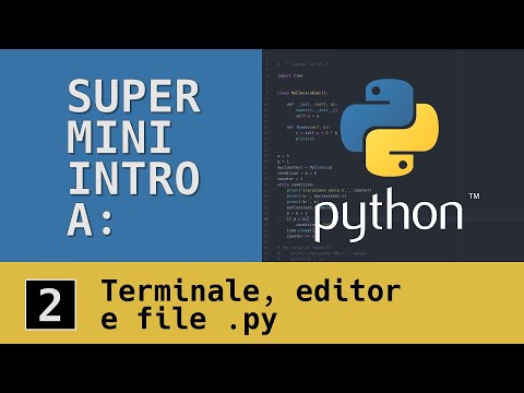 super mini intro to: Python - 02 - Terminal, editor and .py files