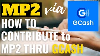 How to Contribute to PagIBIG MP2 via GCash