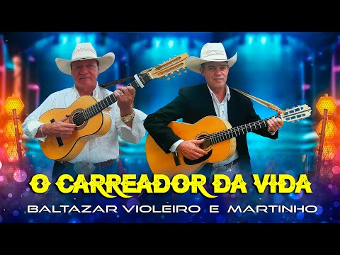 O carreador da vida ( Baltazar Violeiro e Martinho) Clipe oficial