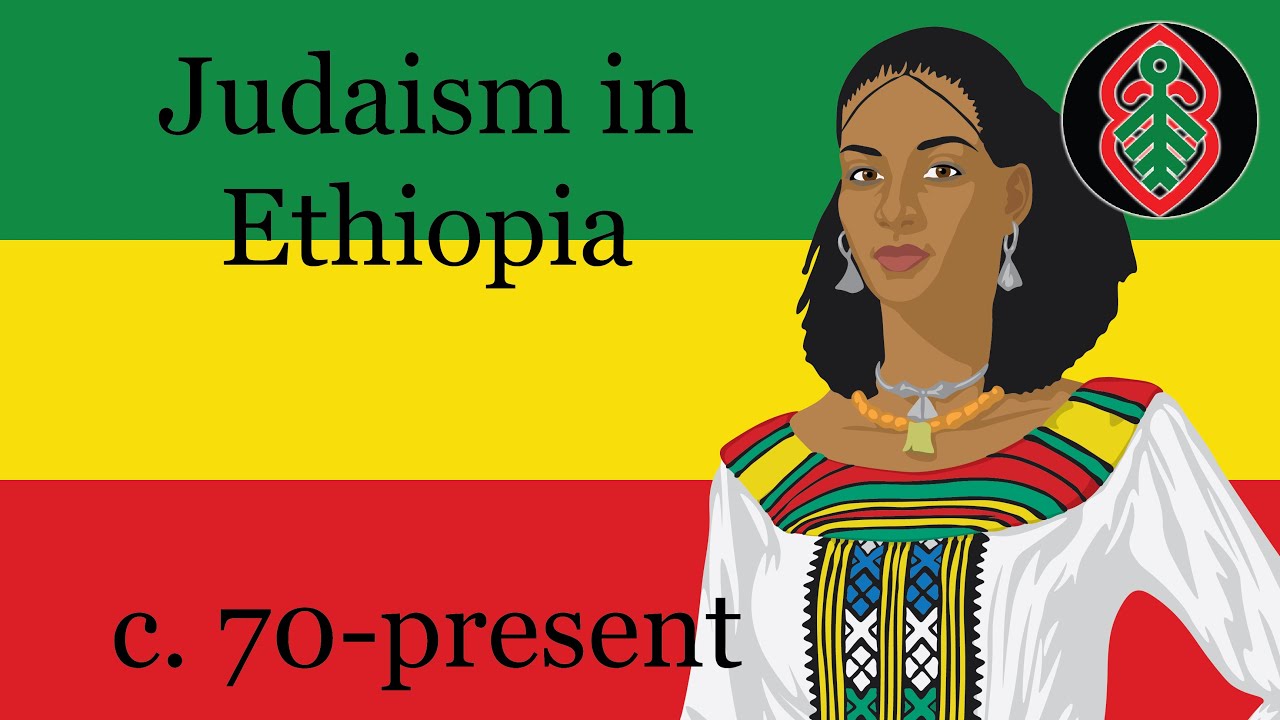 Judaism in Ethiopia (c.70-present)