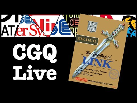 CGQ Live Ep. 18 - Zelda II: The Adventure of Link