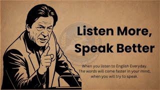Listen more, Speak Better || Graded Reader || Improve Your English Day by Day