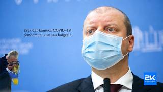 COVID-19 pandemija baigėsi – biznis tęsiasi
