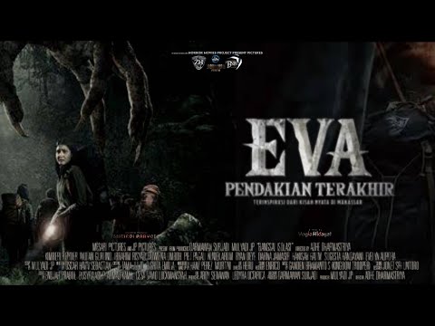 FILM HOROR BIOSKOP INDONESIA TERBARU 2024 FULL MOVIE EVA PENDAKIAN TERAKHIR