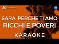 Ricchi e Poveri - Sara' perche ti amo (KARAOKE) | Italian |[Instrumentals and lyrics]