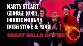 MARTY STUART, GEORGE JONES, LORRIE MORGAN, DOUG STONE &amp; COUNTRY STARS CHOIR - Great Balls of Fire