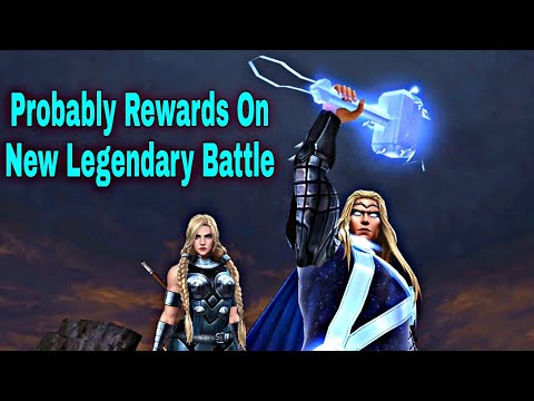 Probably Rewards Guide On Thor Update Legendary Battle - Marvel Future Fight