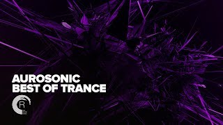 Download lagu Aurosonic - Best of Trance [FULL ALBUM - OUT NOW] (RNM) mp3