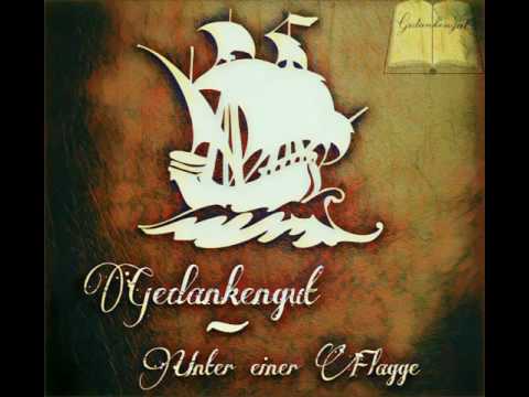 Gedankengut - Unter einer Flagge