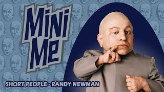 Short People - Mini Me Tribute (AP Music Video)