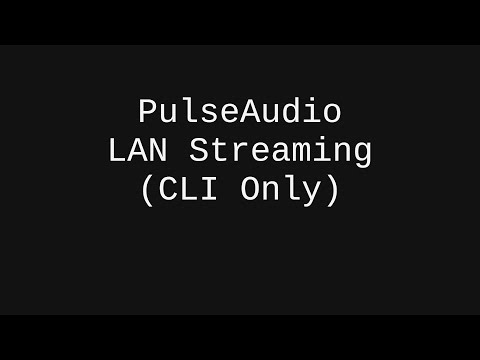 Stream over the LAN using PulseAudio - command line only