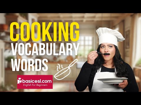 Cooking Vocabulary | Essential Kitchen Vocabulary for Cooking | ESL Lesson with Erica