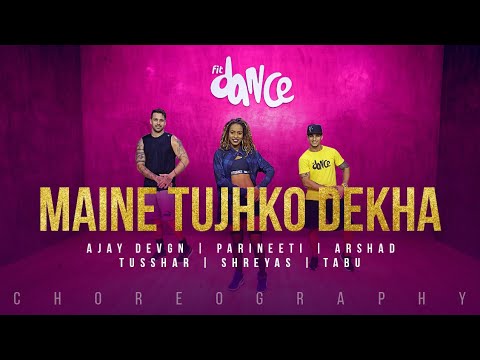 Maine Tujhko Dekha - Ajay Devgn | Parineeti | Arshad | Tusshar | Shreyas | Tabu | FitDance Channel