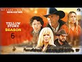YELLOWSTONE Season 6 Will Blow Your Mind
