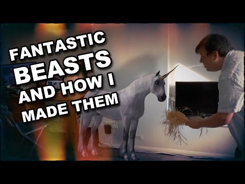 Fantastic Beasts And How I Made Them