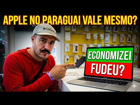 Fui pro Paraguai comprar um MacBook Air M5 e um iPhone 17… o que aconteceu me assustou
