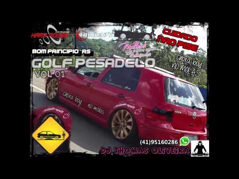 ABERTURA CD GOLF PESADELO, ESPECIAL MEGAFUNK BY (DjTHOMAS OLIVEIRA)