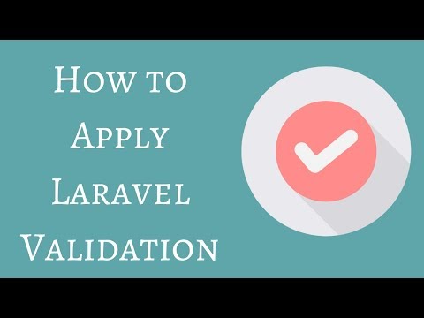A Beginner Guide for Laravel Validation