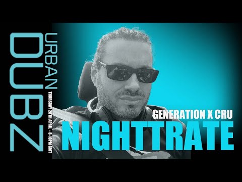 Nighttrate - Generation X Cru (UK GARAGE)