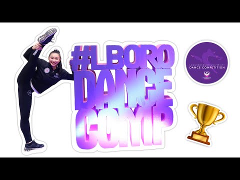 LAST LOUGHBOROUGH UNIVERSITY DANCE COMPETITION | WARWICK CMD