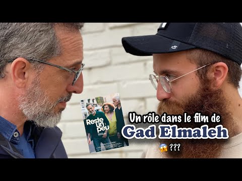 Un rôle dans le film de Gad Elmaleh ??? « 𝗥𝗲𝘀𝘁𝗲 𝘂𝗻 𝗽𝗲𝘂 » 😱🎬🎞