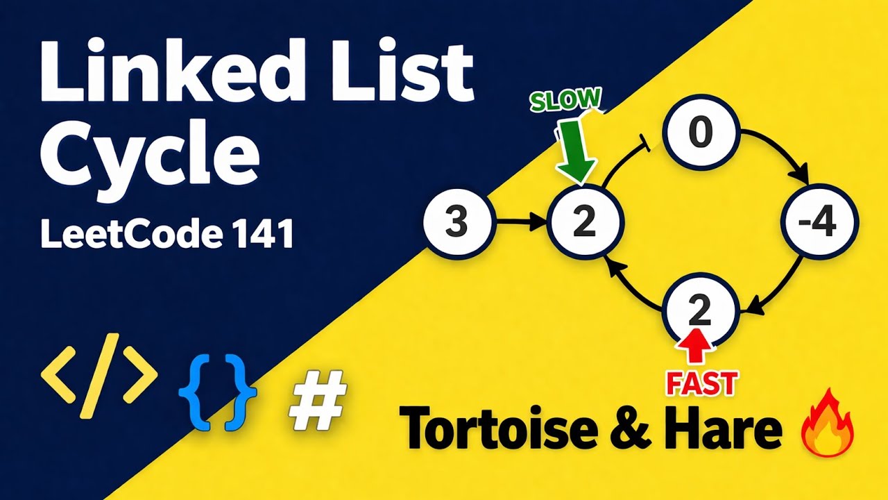 🚀 LeetCode 141 | Linked List Cycle 🔥 | Floyd’s Cycle Detection (Tortoise & Hare) | Hindi