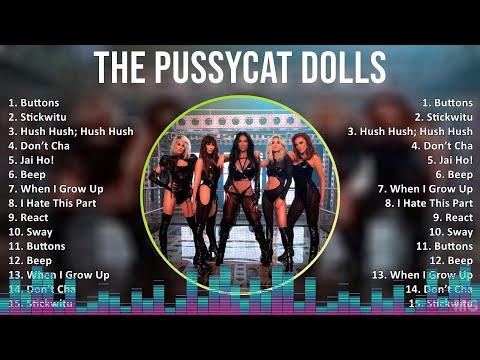 The Pussycat Dolls 2024 MIX Greatest Hits - Buttons, Stickwitu, Hush Hush; Hush Hush, Don’t Cha