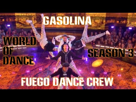 Gasolina TV Performance | Fuego Dance Crew | World Of Dance