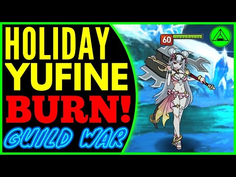 Holiday Yufine in Guild War! (BURN!) 🔥 Epic Seven Gameplay