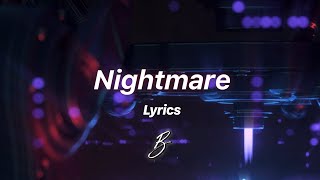 Besomorph &amp; RIELL - Nightmare [Lyric Video]