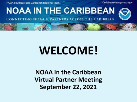 , title : 'NOAA in the Caribbean 2021 Partner Meeting'