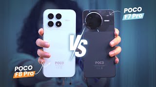 Xiaomi Poco F8 Pro vs. Xiaomi Poco F7 Pro - Who&#039;s THE Better Pro?