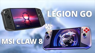 MSI Claw 8 Vs Legion Go | Which One to Get?