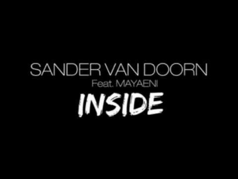 Sander Van Doorn ft Mayaeni - Nothing Inside (Original mix)