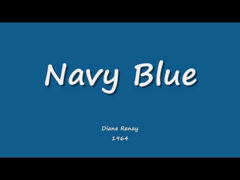 Navy Blue - Diane Renay - 1964