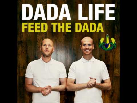 Dada Life - Feed The Dada (Original Mix)