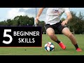 5 MOST BASIC SOCCER/FOOTBALL SKILLS for BEGINNERS