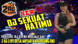 Download lagu DJ SEKUAT HATIMU (LAST CHILD) ‼️ SPECIAL FDJ FITRI MALIKA FEAT OT 2 AG DESA ANYAR OKI mp3 Download lagu DJ SEKUAT HATIMU (LAST CHILD) ‼️ SPECIAL FDJ FITRI MALIKA FEAT OT 2 AG DESA ANYAR OKI mp3