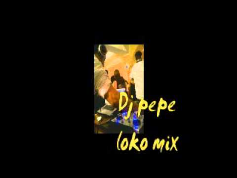 RREGAETON REMIXEADO by DJ PEPE-LOKO MIX--PIACENZA-ITALIA