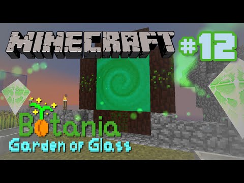Botania Garden of Glass - Ep 12 - Elven Knowledge