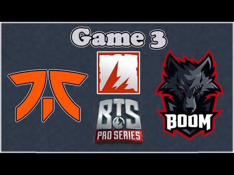 Boom Esports vs Fnatic - Game 3 - BTS Pro Series