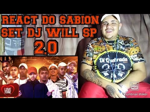 REACT DO SABION  - SET DJ WILL SP 2.0 | MCS Lipi,liro,Lemos,Piedro,NP,Nathan zk,Luck | Love funk |