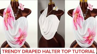 "How To Make a Stunning Draped Halter Top | Easy Sewing Tutorial" 🔥