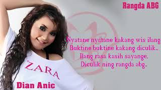 Download lagu Dian Anic - Rangda ABG Lirik mp3 Download lagu Dian Anic - Rangda ABG Lirik mp3