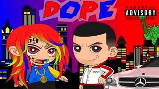 6IX9INE - DOPE (ft. PashaPG)